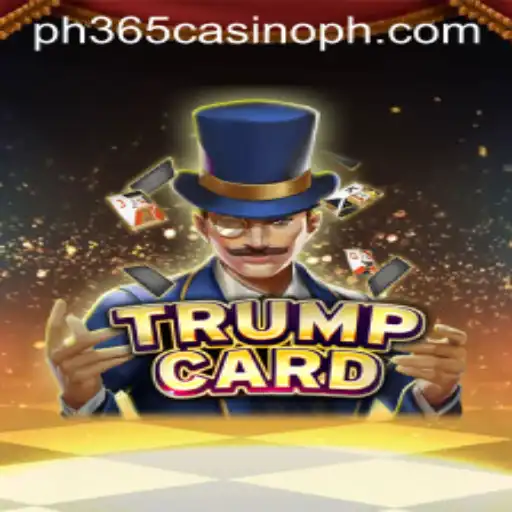 Exploring the Exciting World of TrumpCard at PH365 Casino