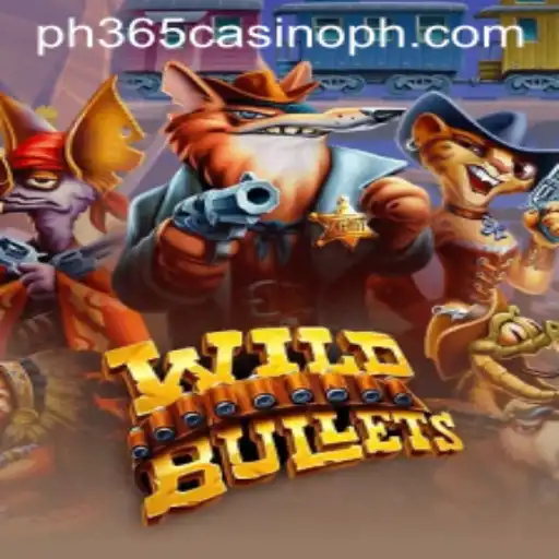 Exploring the Fast-Paced World of WildBullets: An Insight into the Game and Its Fascination in the PH365 Casino