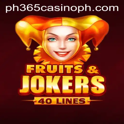 Exploring FruitsAndJokers40 at PH365 Casino