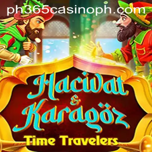 Exploring the Fascinating World of HacivatandKaragoz at PH365 Casino