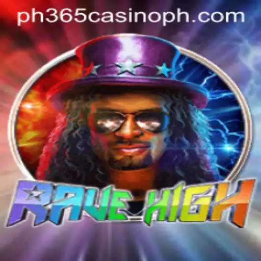 Experience the Thrilling World of RaveHigh at PH365 Casino