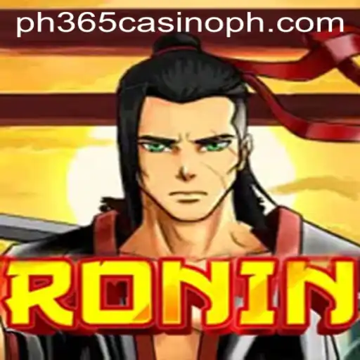 Unveiling the World of Ronin: A Thrilling Game Experience in the PH365 Casino