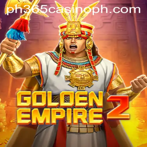 GoldenEmpire2: An Immersive Adventure in the World of ph365 Casino