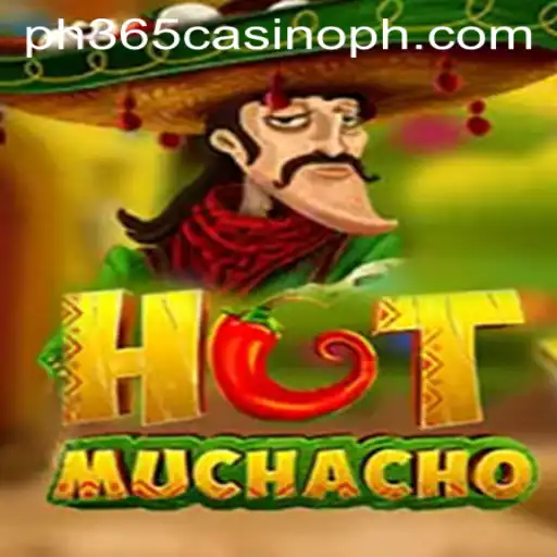 Discover HotMuchacho: A Sizzling New Addition to PH365 Casino