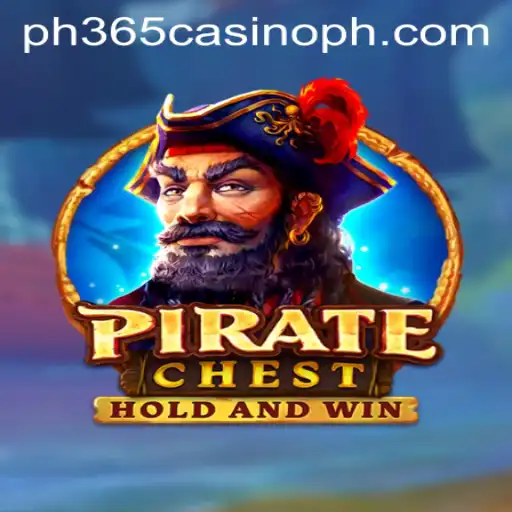 Exploring the Exciting World of PirateChest at PH365 Casino