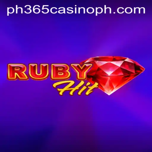 Discover the Thrills of RubyHit at ph365 Casino