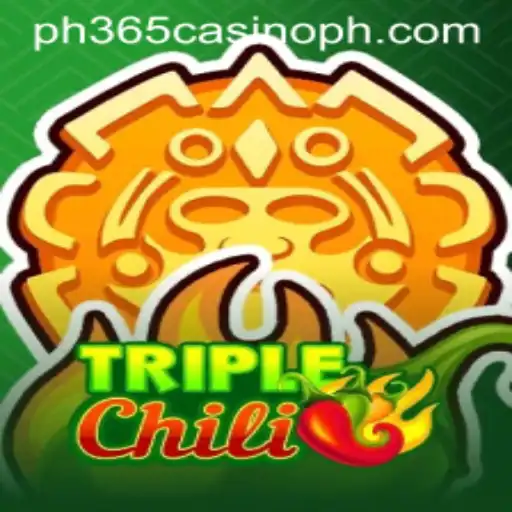Experience The Thrill of TripleChili at PH365 Casino