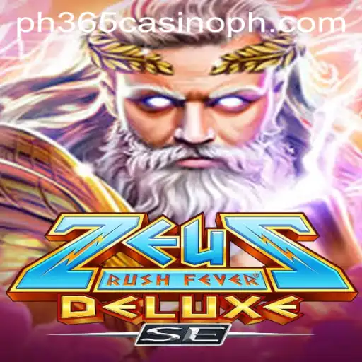Exploring the Thrills of ZeusRushFeverDeluxeSE at PH365 Casino